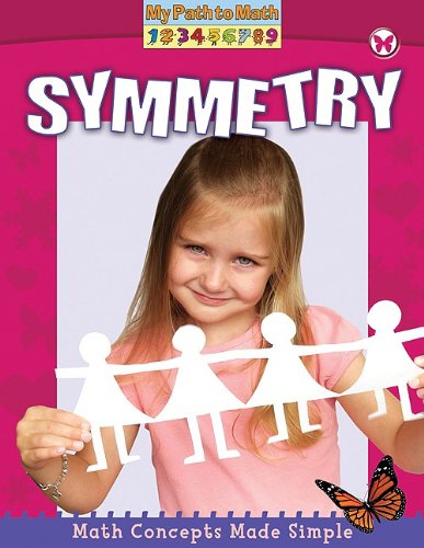 Cover for Lynn Peppas · Symmetry - My Path to Math (Paperback Book) (2009)