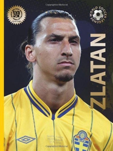 Cover for Illugi Jokulsson · Zlatan: World Soccer Legends (Innbunden bok) (2014)