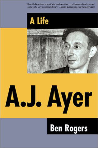 Cover for Ben Rogers · A.j. Ayer: a Life (Paperback Book) (2002)