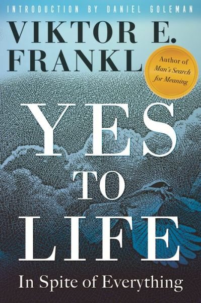 Cover for Viktor E. Frankl · Yes to Life: In Spite of Everything (Paperback Bog) (2021)