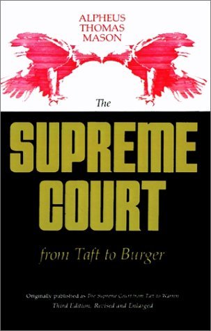 Cover for Alpheus Thomas Mason · The Supreme Court from Taft to Burger - Edward Douglass White Lectures (Pocketbok) [2 Revised edition] (1980)