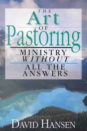 Cover for David Hansen · Art of Pastoring  The (N/A) (1994)