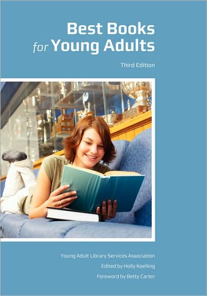 Cover for Young Adult Library Services Association · Best Books for Young Adults (Paperback Book) [Third edition] (2008)