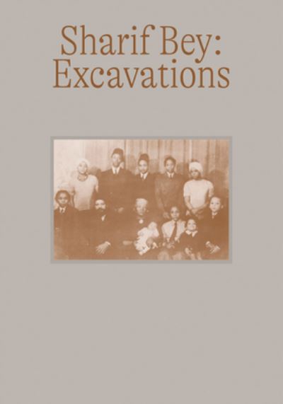 Cover for Sharif Bey: Excavations (Paperback Book) (2023)