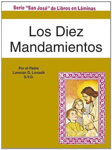 Los Diez Mandamientos - Lawrence Lovasik - Bøger - Catholic Book Pub Co - 9780899424699 - 1983