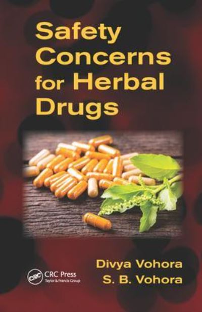 Divya Vohora · Safety Concerns for Herbal Drugs (Paperback Book) (2024)