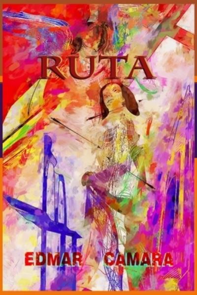 Cover for Edmar Camara · Ruta (Paperback Book) (2019)