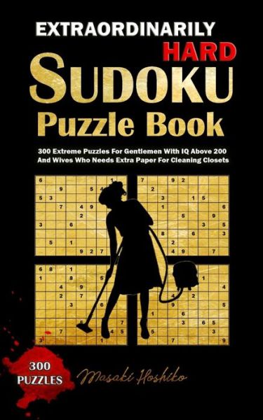 Cover for Masaki Hoshiko · Extraordinarily Hard Sudoku Puzzle Book (Paperback Book) (2019)