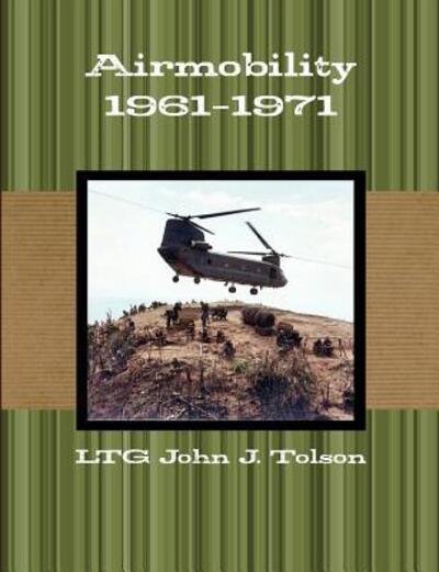 Cover for Ltg John J. Tolson · Airmobility 1961-1971 (Pocketbok) (2011)
