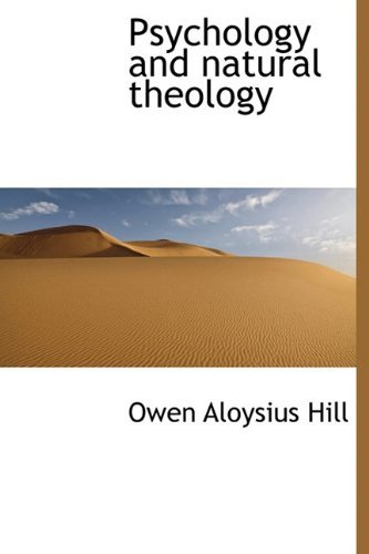 Cover for Owen Aloysius Hill · Psychology and Natural Theology (Gebundenes Buch) (2009)
