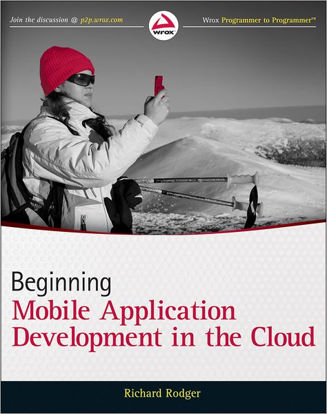 Cover for Richard Rodger · Beginning Mobile Application Development in the Cloud (Paperback Book) (2011)