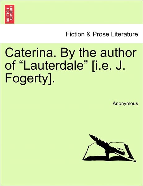 Cover for Anonymous · Caterina. by the Author of (Paperback Book) (2011)