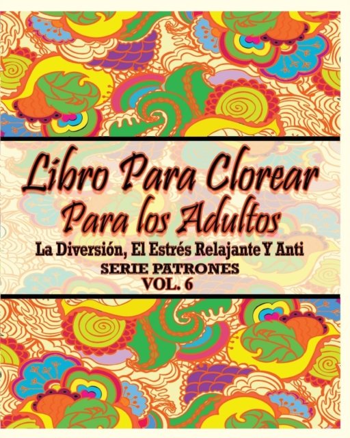 Cover for Jason Potash · Libro Para Clorear Para Los Adultos (Paperback Book) (2020)