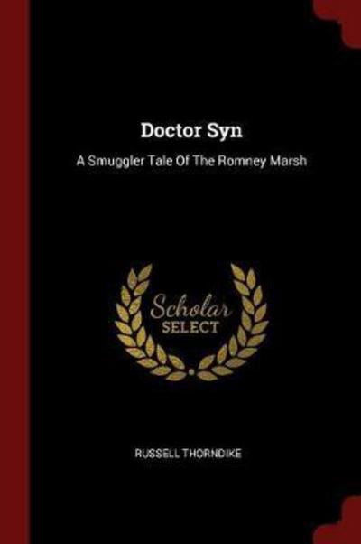 Cover for Russell Thorndike · Doctor Syn (Paperback Book) (2017)