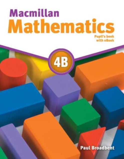 Cover for Paul Broadbent · Macmillan Mathematics Level 4B Pupil's Book ebook Pack (Bok) (2016)