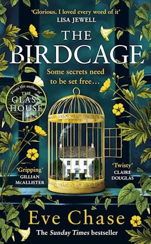 The Birdcage: The spellbinding new mystery from the author of Sunday Times bestseller and Richard and Judy pick The Glass House - Eve Chase - Livros - Penguin Books Ltd - 9781405949699 - 13 de outubro de 2022
