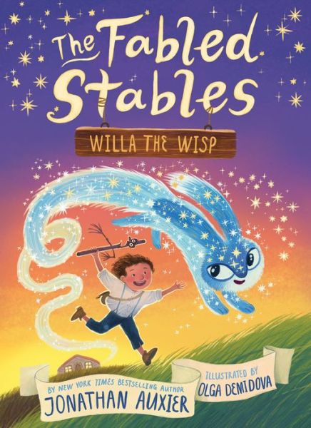 Cover for Jonathan Auxier · Willa the Wisp (The Fabled Stables Book #1) - The Fabled Stables (Hardcover Book) (2020)