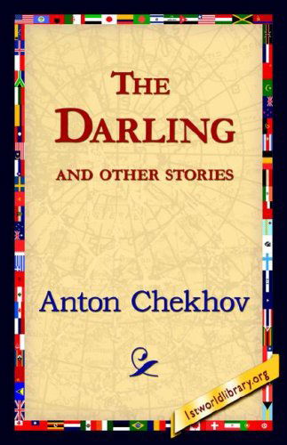 Cover for Anton Pavlovich Chekhov · The Darling and Other Stories (Hardcover Book) (2006)