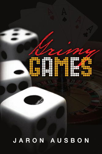 Cover for Jaron Ausbon · Grimy Games (Paperback Book) (2009)