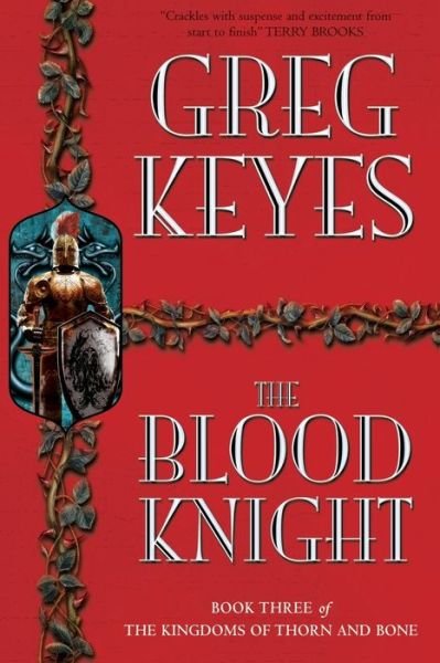 Cover for Greg Keyes · The Blood Knight (Pocketbok) (2013)