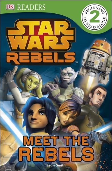 Cover for Dk Publishing · Dk Readers L2: Star Wars Rebels: Meet the Rebels (Paperback Bog) (2014)