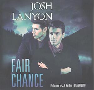 Fair Chance Lib/E - Josh Lanyon - Music - Carina Press - 9781470848699 - March 13, 2017