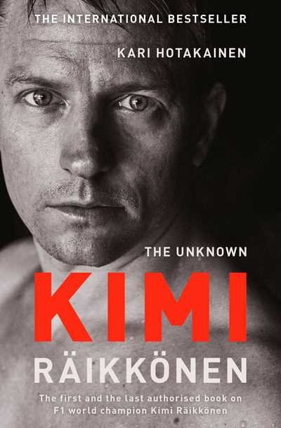 Cover for Kari Hotakainen · The Unknown Kimi Raikkonen (Paperback Bog) (2019)