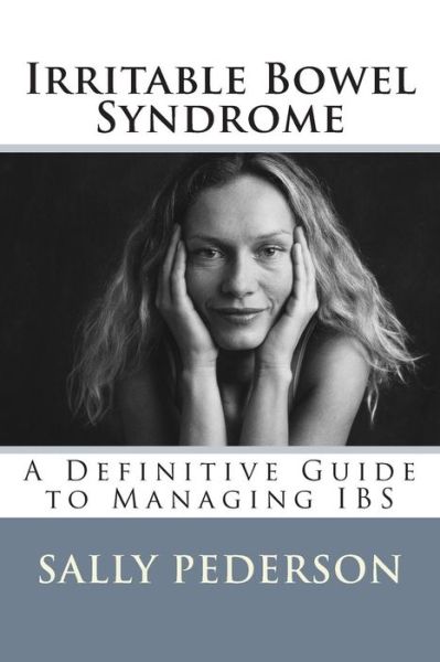 Cover for Sally Pederson · Irritable Bowel Syndrome (Paperback Book) (2012)