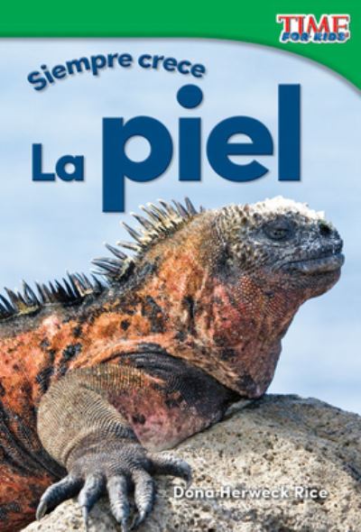 Cover for Dona Rice · Siempre crece La piel (Bok) (2016)