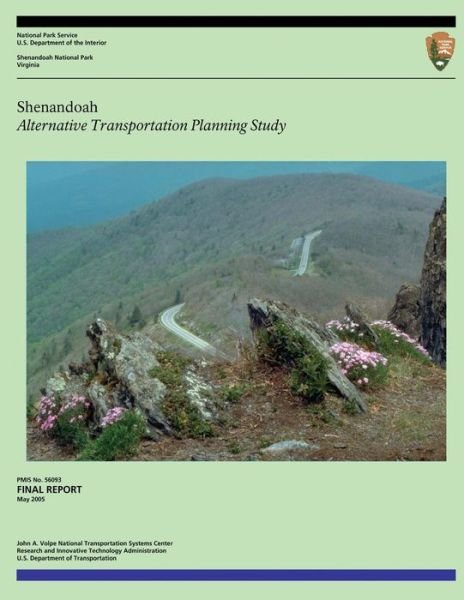 Cover for U.s. Department of Transportation · Shenandoah: Alternative Transportation Planning Study (Taschenbuch) (2014)