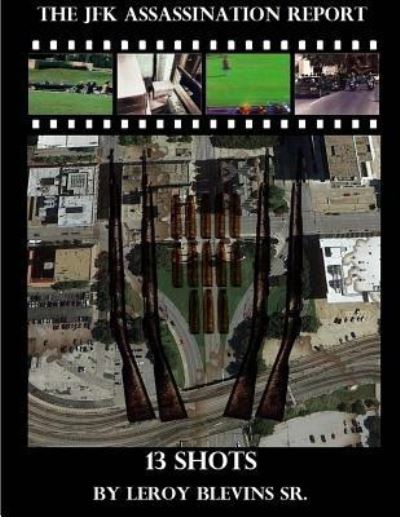 Cover for Leroy Blevins Sr · The JFK Assassination Report (Taschenbuch) (2014)