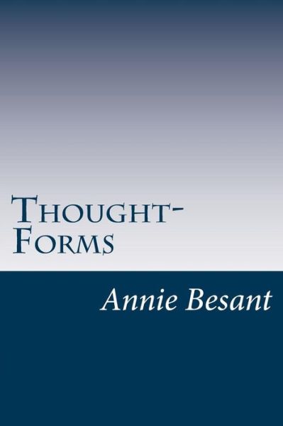 Cover for Annie Wood Besant · Thought-forms (Paperback Book) (2014)