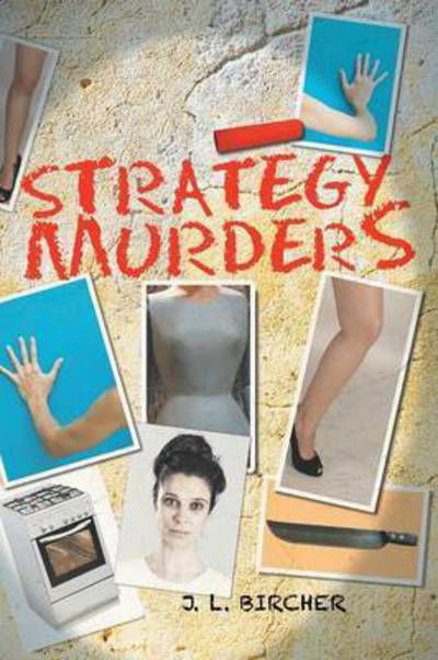 Cover for J L Bircher · Strategy Murders (Paperback Book) (2015)