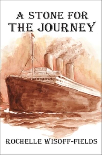 Cover for Rochelle Wisoff-Fields · A Stone for the Journey - Havah's Journey (Paperback Book) (2022)