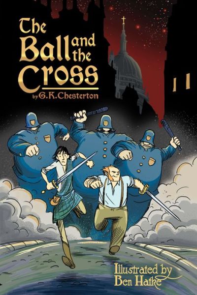 The Ball and the Cross - G K Chesterton - Książki - TAN Books - 9781505111699 - 6 lipca 2018