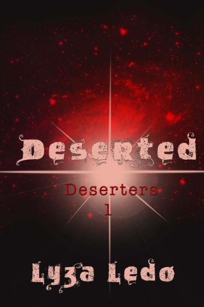 Cover for Lyza Ledo · Deserted (Pocketbok) (2014)