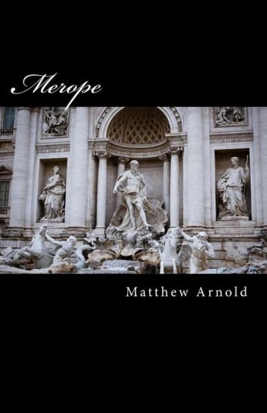 Cover for Matthew Arnold · Merope (Paperback Book) (2015)