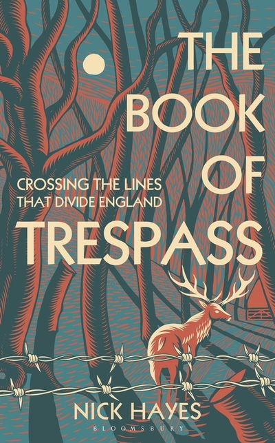 Cover for Nick Hayes · The Book of Trespass: Crossing the Lines that Divide Us (Hardcover Book) (2020)