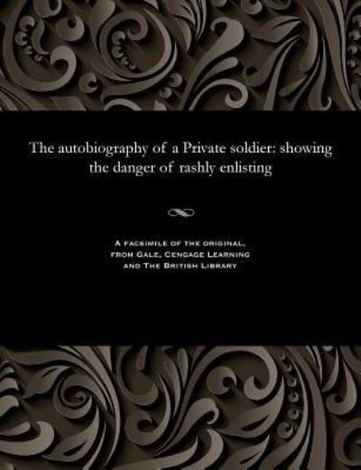 Cover for Private Soldier · The Autobiography of a Private Soldier (Pocketbok)