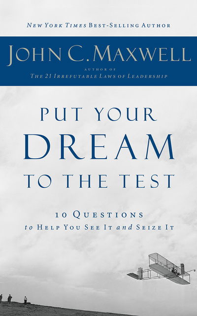 Cover for John C. Maxwell · Put Your Dream to the Test (CD) (2017)