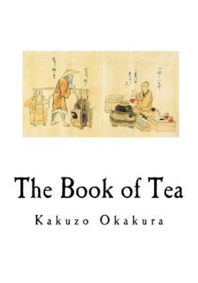 Cover for Kakuzo Okakura · The Book of Tea (Paperback Book) (2017)