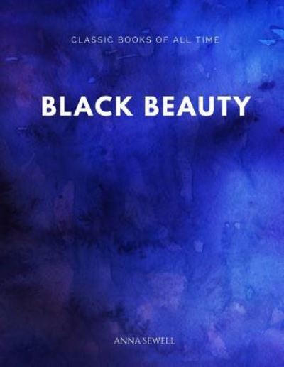 Cover for Anna Sewell · Black Beauty (Paperback Book) (2017)