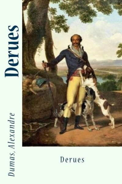 Cover for Dumas Alexandre · Derues (Taschenbuch) (2017)