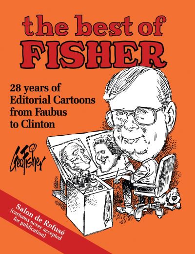 The best of Fisher - George Fisher - Books - University of Arkansas Press - 9781557282699 - 1993