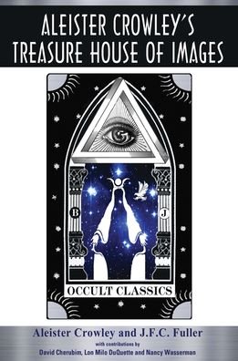 Cover for Aleister Crowley · Aleister Crowley's Treasure House of Images (Paperback Bog) (2020)