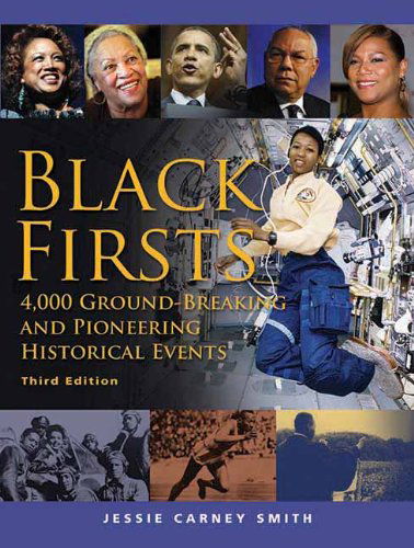 Cover for Jessie Carney Smith · Black Firsts: 4,000 Ground-Breaking and Pioneering Historical Events (Paperback Book) [Third Edition, Third edition] (2012)