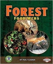 Cover for Paul Fleisher · Forest Food Webs - Early Bird Food Webs (Paperback Book) (2008)