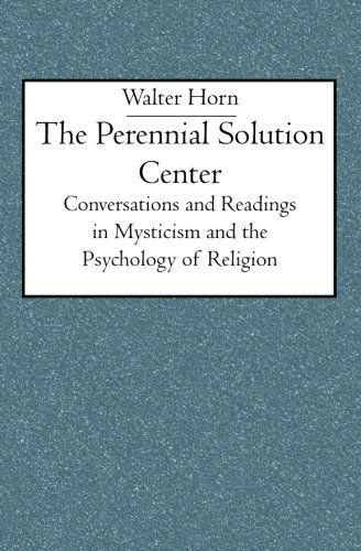 Cover for Walter Horn · The Perennial Solution Center (Paperback Book) (2003)