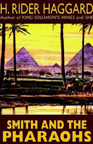 Cover for H. Rider Haggard · Smith and the Pharaohs and Other Tales (Hardcover Book) (2024)