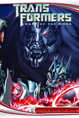 Cover for John Barber · Transformers: Dark of the Moon Volume 4 (Transformers: Dark of the Moon Official Movie Adaptation) (Hardcover Book) (2012)